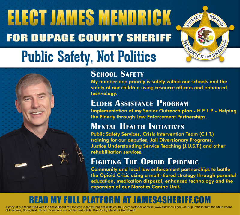 SUNDAY, NOVEMBER 4, 2018 Ad - James Mendrick for Dupage County Sheriff ...